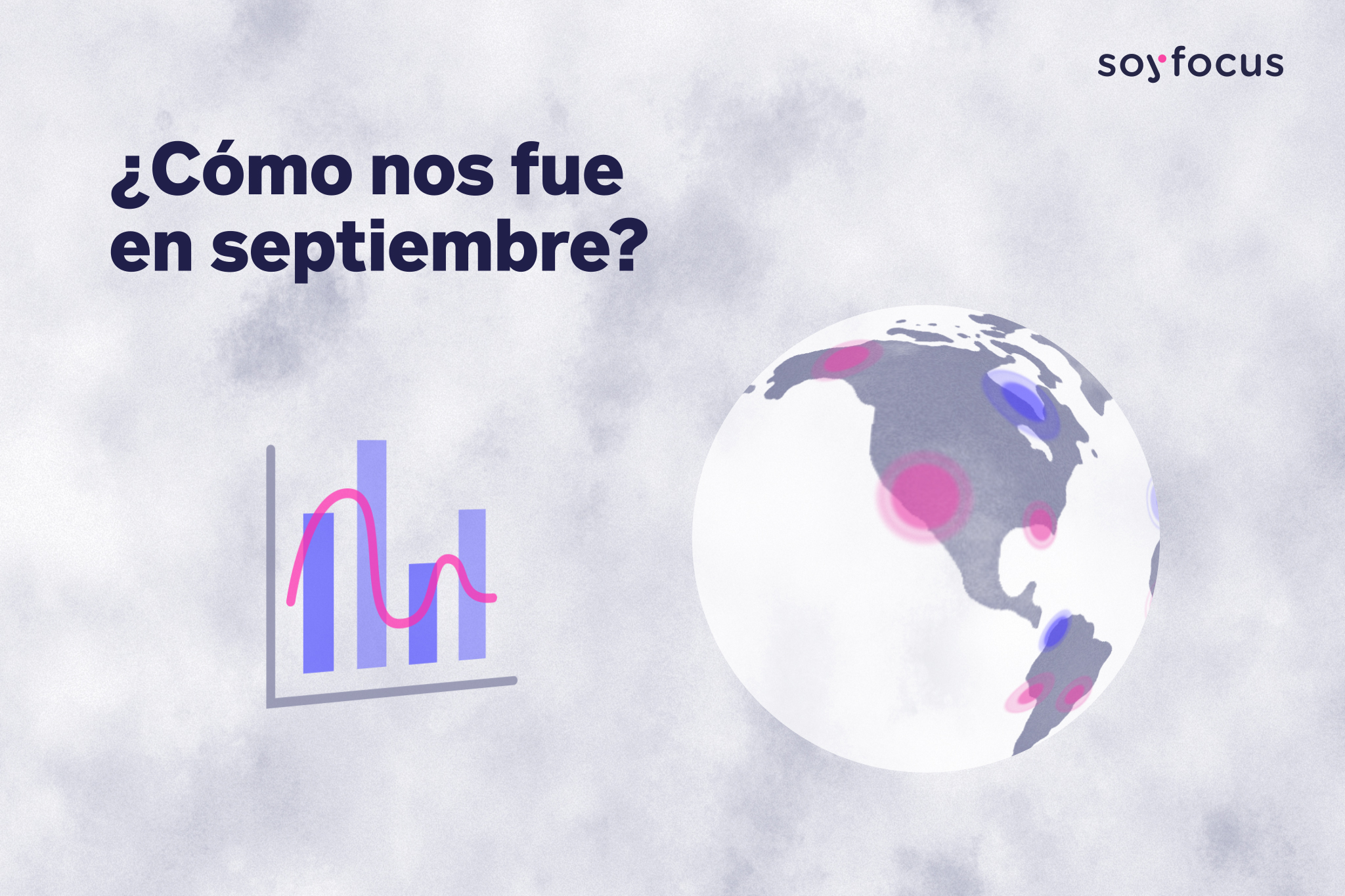 ¿Cómo nos fue en Septiembre?